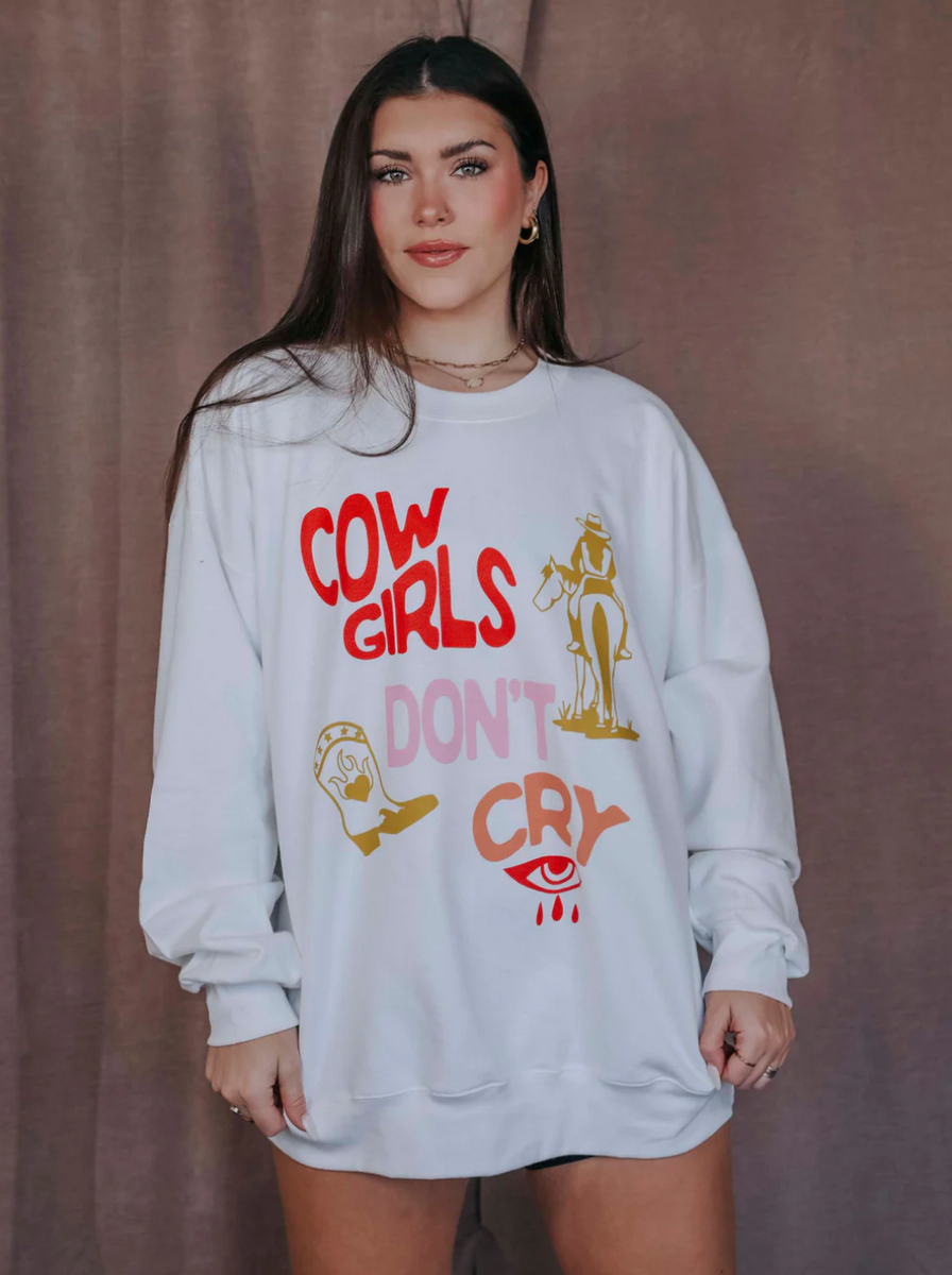 charlie southern: cowgirls don't cry sweatshirt – Amanda Moore and